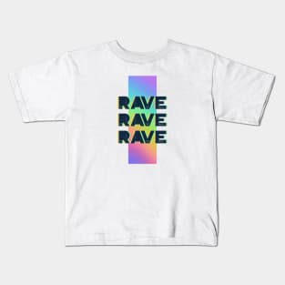 Rave Kids T-Shirt